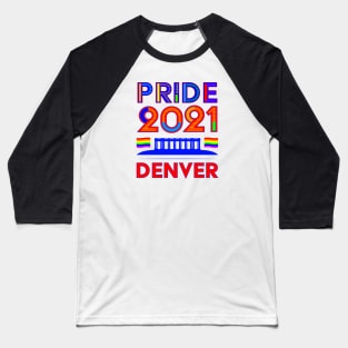 Pride 2021 - Denver Baseball T-Shirt